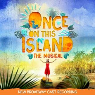 Once on this island cast recording