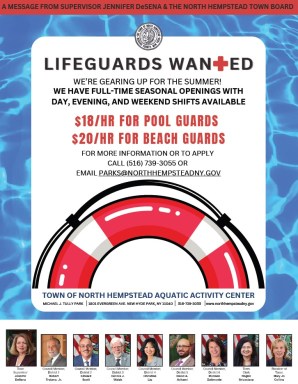 The Town of North Hempstead is seeking to hire lifeguards for the upcoming summer season.